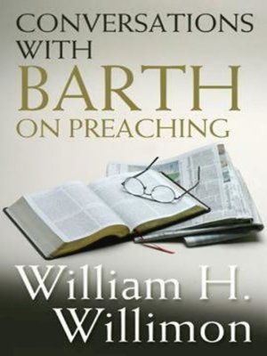 cover image of Conversations with Barth on Preaching